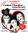 J'adore l'amour... J'aimerais bien le refaire un jour ! - 