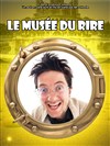 Le musée du rire -