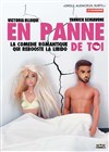 En panne de toi -