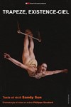 Trapèze, existence-ciel - 