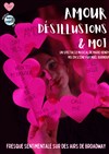 Amour, désillusions et moi - 