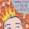 La Reine des Patates - 