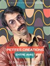 Petites Créations Entre Amis | Petite salle - 