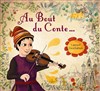Au bout du conte - 
