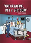 Infirmière, RTT et Bistouri - 