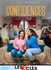 Confidences - 