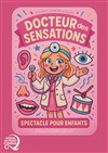 Docteur des Sensations - 