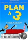Plan à 3 - 