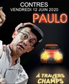 Paulo dans A travers champs - 