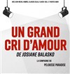 Un grand cri d'amour - 
