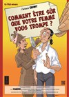 Comment être sûr que votre femme vous trompe ? - 