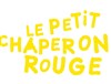Le Petit Chaperon Rouge - 