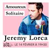 Jérémy Lorca dans Amoureux solitaire - 