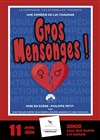 Gros mensonges ! - 
