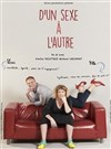 D'un sexe à l'autre - 
