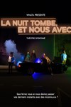 La nuit tombe et nous avec - 