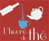 L'heure du thé - 