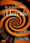 Le syndrome d'Hercule - 