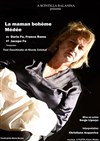 La maman bohème : Médée - 