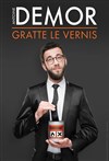 Antoine Demor dans Antoine Demor gratte le vernis - 