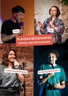 Plateau découvertes d'humour - Festival Histoires d'en rire - 
