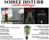 Soirée Disturb court-métrages - 