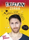 Tristan Zerbib dans son monde - 