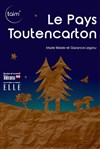 Le Pays Toutencarton - 