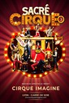 Sacré Cirque ! 2024-2025 - 