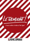Le Trempoint - 