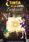 Tinta et le livre enchanté - 