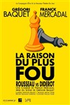 La raison du plus fou - 