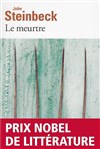 Le meurtre (et autres nouvelles) de John Steinbeck - 