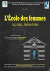 L'Ecole des femmes ou à malin femme et demi - 