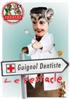 Guignol, Dentiste - 