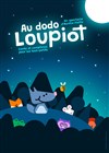 Au dodo Loupiot -