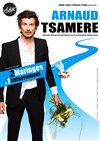 Arnaud Tsamere | nouveau spectacle en préparation - 