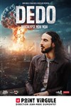 Dedo dans Apocalypse Now Now - 