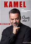 Kamel dans Ouate else ? - 