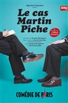 Le Cas Martin Piche -