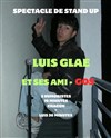 Luis Glae et ses ami-gos - 