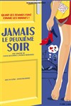 Jamais le deuxième soir - 