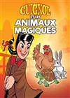 Guignol et les animaux magiques - 