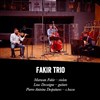 Fakir Trio - 