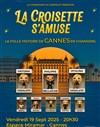 La croisette s'amuse - 