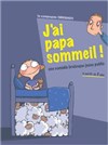 J´ai papa sommeil - 