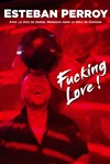 Fucking Love ! - 