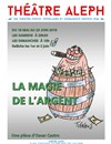 La magie de l'argent - 