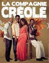 La Compagnie Créole - 
