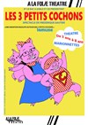 Les 3 petits cochons -